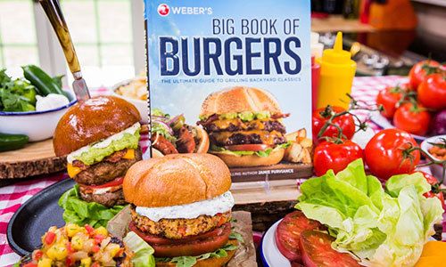 Weber&#39 s Big Book of Burgers: The Ultimate Guide to Grilling Backyard Classics