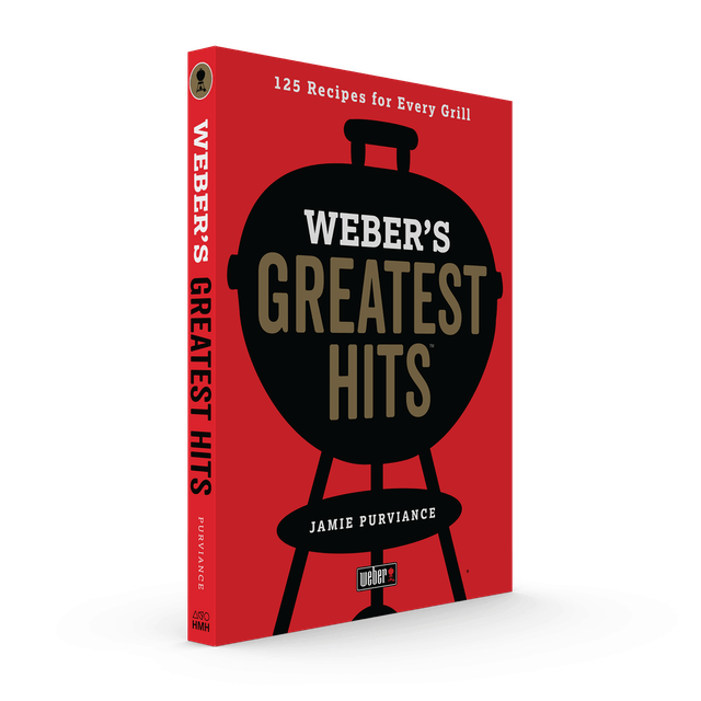 Weber Greatest Hits Cookbook